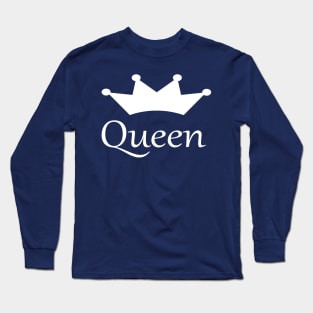 She is his Queen Long Sleeve T-Shirt